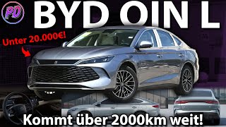 BYD QIN L  Über 2000 km Reichweite [upl. by Nirihs]