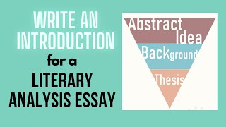 Write an Introduction for a Literary Analysis Essay [upl. by Kirby]