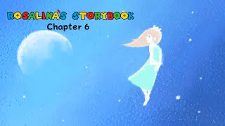 Rosalinas Storybook Chapter 6 [upl. by Burgwell677]