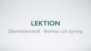 Videoutbildning till körkort  Säkerhetskontroll Del 1 Bromssystem  Biljaktennu [upl. by Asfah]