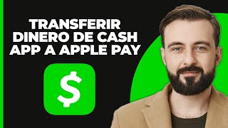 Cómo Transferir Dinero de Cash App a Apple Pay Sin Tarjeta [upl. by Akered]