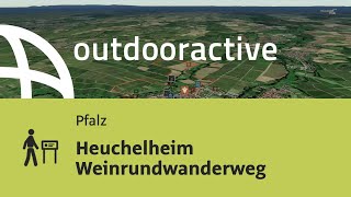 Themenweg in der Pfalz Heuchelheim Weinrundwanderweg [upl. by Ley]