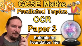 OCR GCSE Maths  Predicted Paper 3  June 2024  Foundation Tier [upl. by Tarrsus]