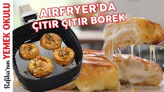 5 DAKİKALIK Hazırlık İle AIRFRYERDA Börek Tarifi  Peynirli Tava Böreği amp Gül Böreği Tarifi 🤩 [upl. by Elbart346]