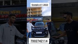 Scorpio s11 2023 model  viralvideo automobile assam usedcar trending scorpio modindra [upl. by Ashok]