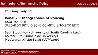 Panel 2 Ethnographies of Policing [upl. by Inilam627]