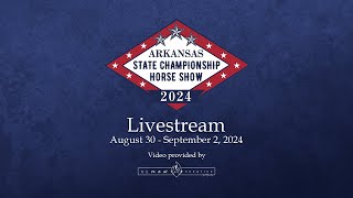 Saturday  2024 Arkansas State Championship Horse Show [upl. by Dajma]