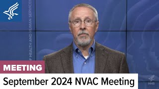 National Vaccine Advisory Committee Meeting Wrap Up September 2024 [upl. by Oiligriv282]