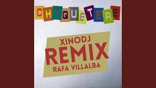 Chiquetere Remix [upl. by Suiramad]