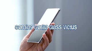 Corning Gorilla Glass Victus  Toughest Glass Yet [upl. by Mandel]