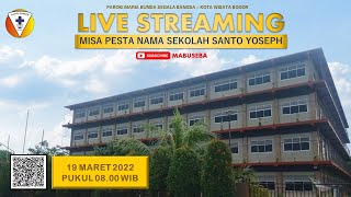 Misa Pesta Nama Sekolah Santo Yoseph  190322 Pk 0800 WIB  Paroki MBSB [upl. by Sivraj207]