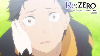 quotI Return by Deathquot  ReZERO Starting Life in Another World Season 2 [upl. by Anirb]