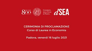 Cerimonia di Laurea in Economia  venerdì 16 luglio 2021 sessione mattutina [upl. by Ayikal]