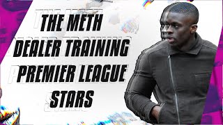 The meth dealer training Premier League stars [upl. by Lampert459]