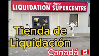 Liquidation Store in Canada 🇨🇦 Tienda de Liquidación en Canada 🇨🇦 [upl. by Everara]