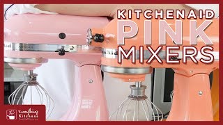 Kitchenaid Pink Mixers  Bird of Paradise Silk Guava Glaze Cranberry Raspberry Ice [upl. by Perkins]