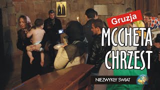 Niezwykly Swiat  Gruzja  Mccheta  Chrzest [upl. by Nossyla]