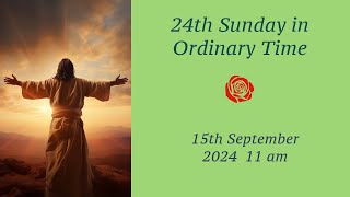 Holy Mass  Twentyfourth Sunday in Ordinary Time [upl. by Gussi874]