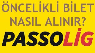 Passolig Öncelikli Bilet Nasıl Alınır [upl. by Llerrut]