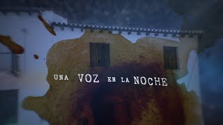 Una voz en la noche [upl. by Ledif]