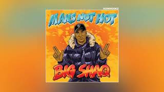 MANS NOT HOT AUDIO FULL SONG [upl. by Renrut]