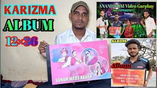 Karizma Album 12×36 ka Video ANAND SONI Videographey Mo 7079307871 2024 [upl. by Frager]