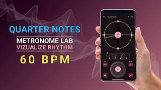 Practice Makes Perfect Engaging Exercises in 60 BPM to Improve Rhythm Using Metronome Lab [upl. by Maharva]