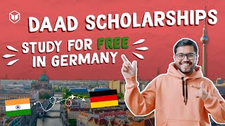 DAAD Scholarships  Scholarships for Indian Students in Germany  Study for Free in Germany [upl. by Ileana]