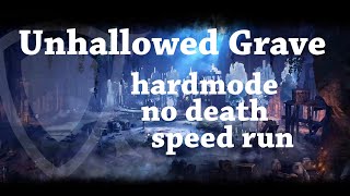 Unhallowed Grave hardmodeno deathspeed run  Templar Healer – ESO [upl. by Aroved734]