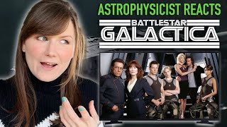 Astrophysicist reacts to BATTLESTAR GALACTICA [upl. by Adnorehs]