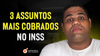 3 Assuntos mais Cobrados no INSS [upl. by Astrix]