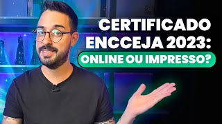 Certificado do ENCCEJA 2023 online ou impresso [upl. by Kire]