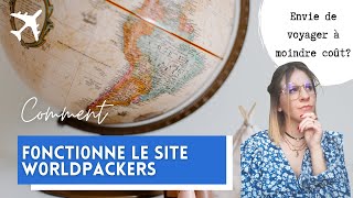 Le site qui ma permis de voyager à moindre coût  Comment fonctionne Worldpackers [upl. by Adrial]