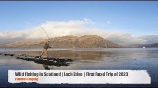 Fishing Loch Etive  First 2023 Road Trip Scotland outdoors mentalhealth mindfulness fishing [upl. by Tatianna]