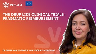 episode5  The Drup Like Clinical Trials DLCTs  pragmatic reimbursement [upl. by Aynekat]