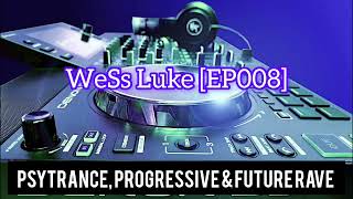 WeSs Luke Home EP008  PsyTrance Progressive amp Future Rave 2024 [upl. by Esiuqram]