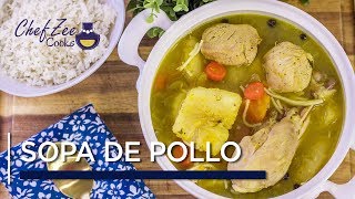 Sopa de Pollo  Homemade Chicken Noodle Soup  Dominican Recipes  Chef Zee Cooks [upl. by Sezen]