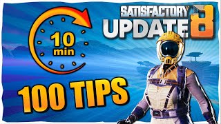 100 Tips in 10 minutes For ALL Players In Satisfactory U8 [upl. by Nyllewell]