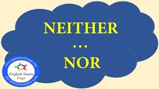 Using Neither  Nor in English  Neither  Nor [upl. by Nyla]