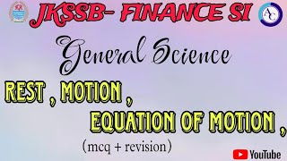 MOTIONRESTVELOCITY etcJKSSB SI FINANCEMCQS CUM REVISION [upl. by Cohlier]