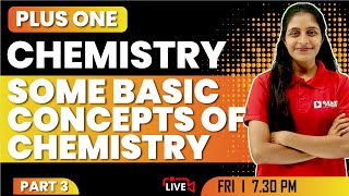 PLUS ONE CHEMISTRY  SOME BASIC CONCEPTS OF CHEMISTRY PART 3  CHAPTER 1  EXAM WINNER 1  1 EXAM [upl. by Namyh]