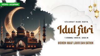 Video ucapan menyambut Idul Fitri Part 5 [upl. by Hsotnas541]