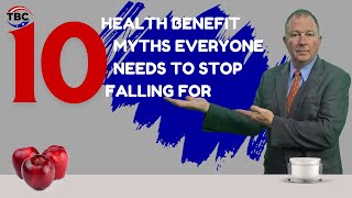 10 Health Benefit Myths Everyone Needs to Stop Falling For [upl. by Riva]