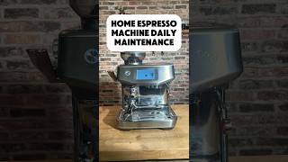 Home Espresso Machine Daily Maintenance coffee coffeemachine shorts [upl. by Nnail]