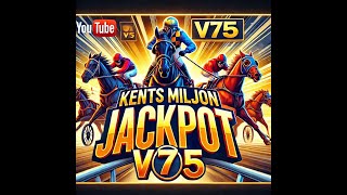 75 Miljoner V75 Jackpot 💥 Travtips amp Stora Finaler på Solvalla [upl. by Reffotsirk127]