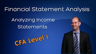 CFA Level 1 Full Course Playlist Analyzing Income Statements [upl. by Corron]