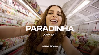 Anitta  Paradinha Lyric Video  CantoYo [upl. by Anuahs411]