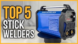 Best Stick Welders 2024  Top 5 Best Stick Welder for Beginners [upl. by Aronle]