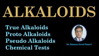 Classification of Alkaloids  Chemical Tests of Alkaloids  Alkaloids pharmacognosy [upl. by Akirdnas]