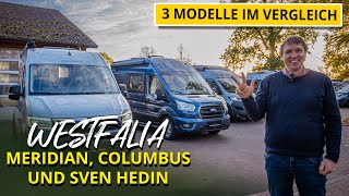 Der ultimative Westfalia Wohnmobil Vergleich Sven Hedin vs Meridian vs Columbus [upl. by Cordi]